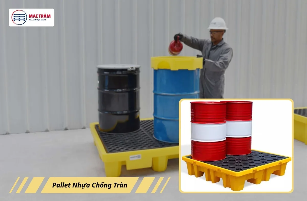 Tổng Quan Pallet Chống Tràn Hóa Chất. Hướng Dẫn Lựa Chọn