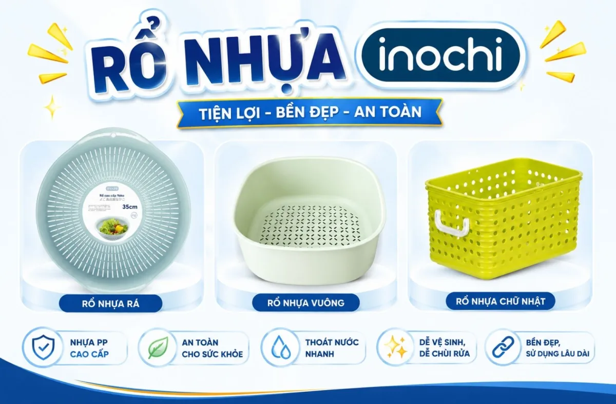 Rổ Nhựa Inochi: Tổng Hợp Mẫu Đẹp, Bền Bỉ & Tiện Dụng Cho Mọi Nhu Cầu