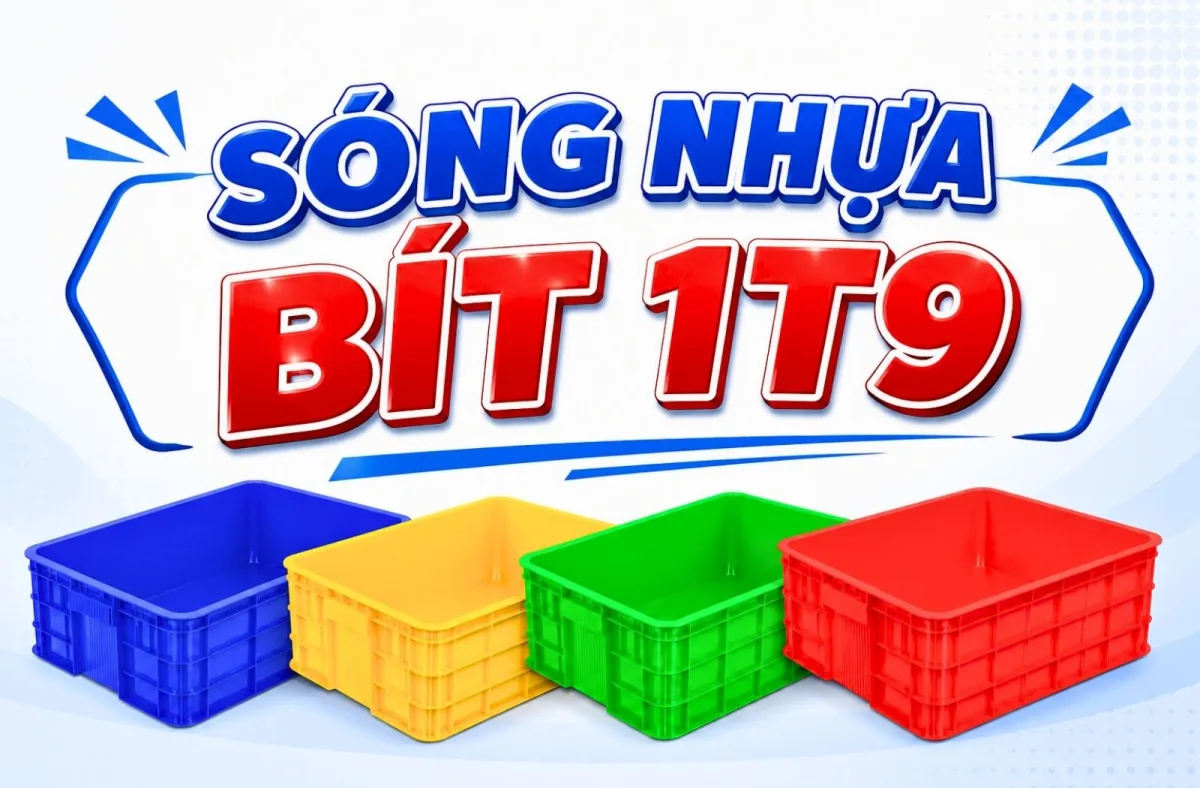 Sóng Bít 1T9: Giải Pháp Lưu Trữ & Vận Chuyển An Toàn, Hiệu Quả