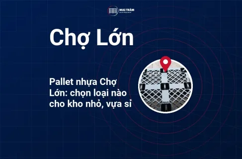 Bìa bài pallet nhựa Chợ Lớn với ảnh pallet nhựa mặt lưới và ghim địa điểm
